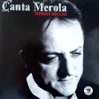 Canta Merola - Tommy Riccio