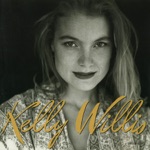 Kelly Willis - Take It All Out On You