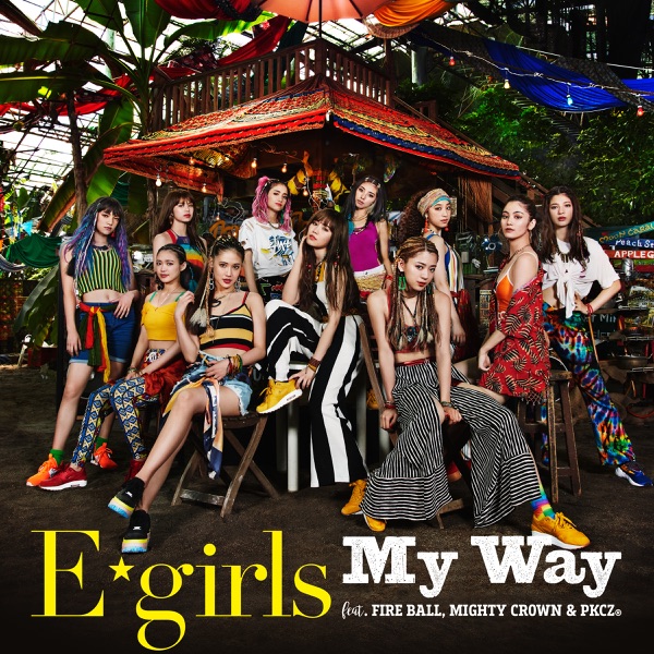 My Way (feat. FIRE BALL, MIGHTY CROWN & PKCZ(R)) - Single