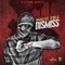 Dismiss - Tommy Lee Sparta lyrics