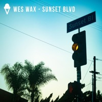 Sunset BLVD - Single - WES WAX