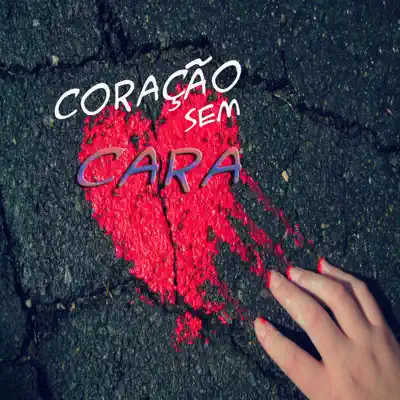 Coração Sem Cara (Remix) - Single - Mr. Latino