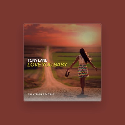Listen to Tony Land, watch music videos, read bio, see tour dates & more!