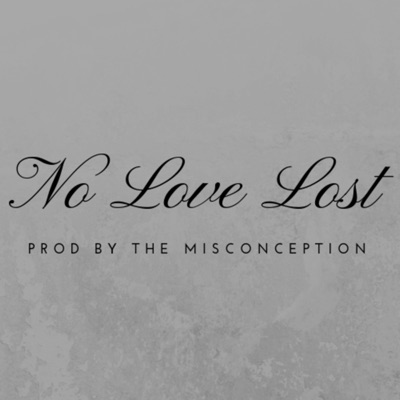 No Love Lost