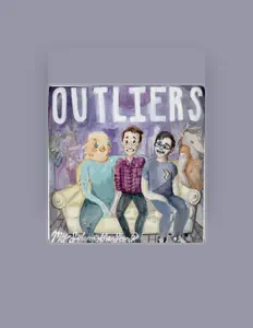Outliers: песни, клипы, биография, даты выступлений и многое другое.
