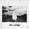 The Escape - Single
