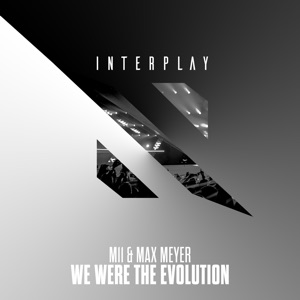We Were the Evolution - Single