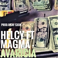 Avaricia (feat. Magma) - Single - Helcy