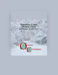 Écoutez Sunshine Coast Oriana Choir, regardez des vidéoclips, lisez la biographie, consultez les dates de tournée et plus encore !