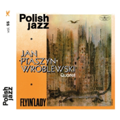 Flyin' Lady (Polish Jazz, Vol. 55)