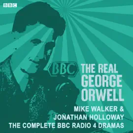 The Real George Orwell