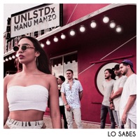 Lo Sabes - Single - UNLSTD Music & Manu Manzo