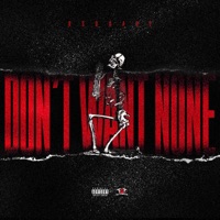 Don't Want None - Single - Bsquare