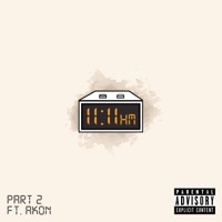 11:11, Pt. 2 (Akon Remix) - Single - Huey Mack