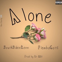 Alone (feat. Flembo Gotti) - Single - SouthSideeKenn