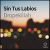 Sin Tus Labios - Single