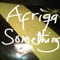 Something - Afriqa lyrics