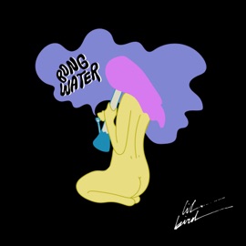 Bong Water (feat. EllzBS & Proton) Lil Bird