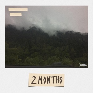 Two Months - Single