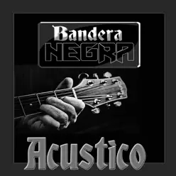 Acustico - EP - Bandera Negra