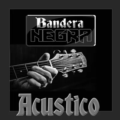 Acustico - EP - Bandera Negra