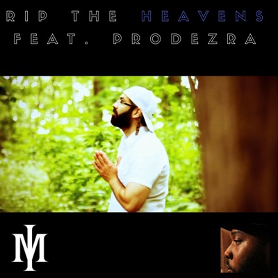 Rip the Heavens (feat. Prodezra) - Single