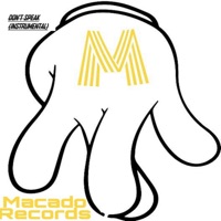 Don't Speak (Instrumental) - Single - Macado