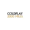 Coldplay - 2000 Miles