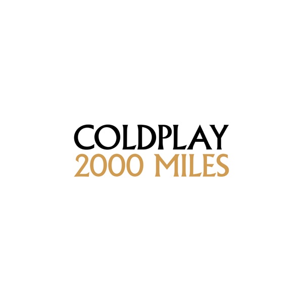 2000 Miles - Single - Coldplay