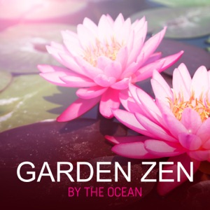 Garden Zen by the Ocean: Soothing Atmosphere for Deep Conteplation and Breathing Exercises