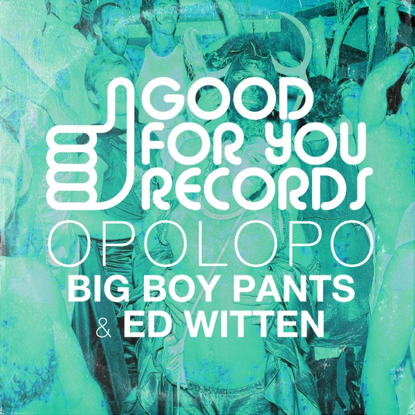 Big Boy Pants / Ed Witten - Single