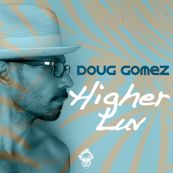 Higher Luv - Single