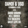 Ugo Dario Kriminal Kode (Dario Sorano Remix) Kriminal Kode