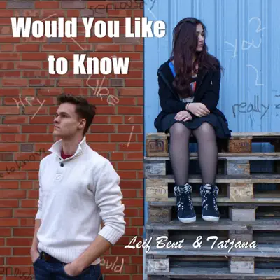 Would You Like to Know - Single - Tatjana
