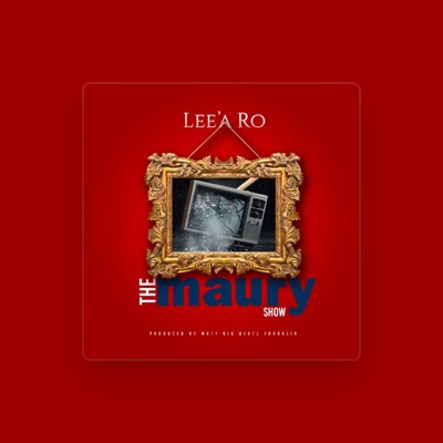 Listen to Lee'A Ro, watch music videos, read bio, see tour dates & more!