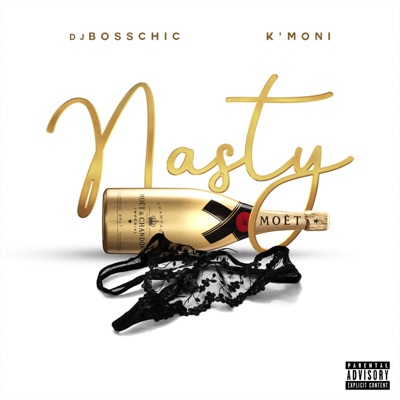 Nasty (feat. K'moni) - Single