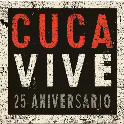 Cuca Vive 25 Aniversario (En Vivo) - Cuca