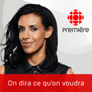 On dira ce qu'on voudra podcast