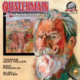 Quatermain: The New Adventures, Book 2 (Unabridged)