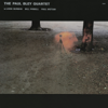 The Paul Bley Quartet - The Paul Bley Quartet