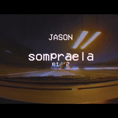 Sompraela, Pt. 2 - Single