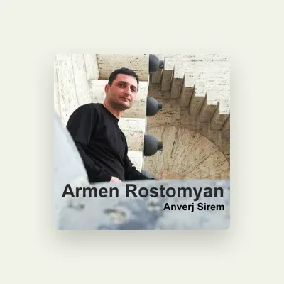 Listen to Armen Rostomyan, watch music videos, read bio, see tour dates & more!