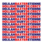 Baxter Dury, Delilah Holliday & Etienne de Crécy - Tais Toi