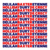 Baxter Dury & Étienne de Crécy & Delilah Holliday - Centipedes