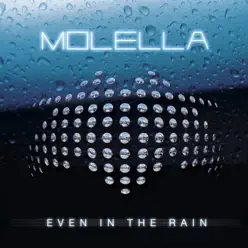 Even in the Rain - EP - Molella Even in the Rain - EP - Molella