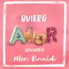 Meri Rinaldi - Quiero Amor