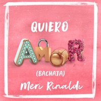 Meri Rinaldi - Quiero Amor
