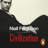 Civilization - Niall Ferguson