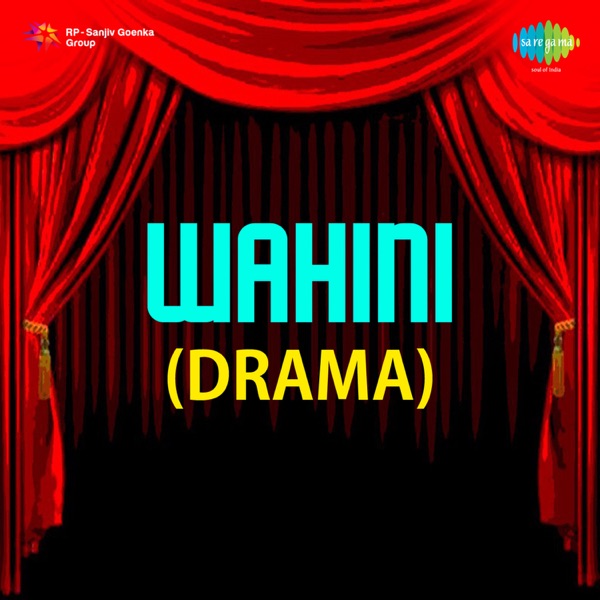 Wahini - Drama - Single