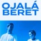 Ojalá - Beret lyrics
